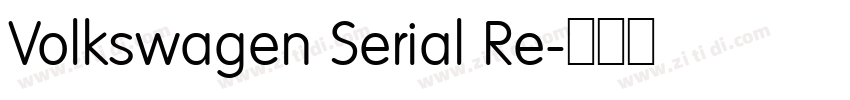 Volkswagen Serial Re字体转换